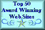 If YOUR site has won 5+ awards, join NEW Top 50 List!