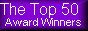 Vote for us in The Top 50 Award Winning Web Sites list!
